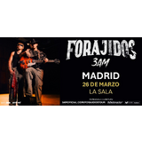 3AM Forajidos Tour Jueves 26 Marzo 2026
