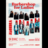 BARBERSHOP FOR LADIES + ALONDRA Martes 9 Diciembre 2025