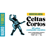 Celtas Cortos 40 años contando cuentos Sabado 7 Febrero 2026