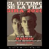 Concierto de El Último de la Fila en Madrid Sabado 23 Mayo 2026