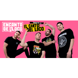 Encanto del Loco Tributo a El Canto del Loco Viernes 27 Febrero 2026