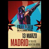 Fran Perea Gira el hombre invisible Viernes 13 Marzo 2026