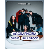 INVERFEST 2026: AGORAPHOBIA Viernes 30 Enero 2026