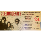 Los Delinqüentes 25 años del sentimiento garrapatero que nos traen las flores Viernes 24 Abril 2026