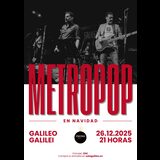 METROPOP EN NAVIDAD + FIESTA 80 90 Viernes 26 Diciembre 2025