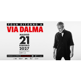 Sergio Dalma Tour Ritorno a Via Dalma Domingo 21 Febrero 2027