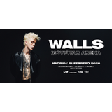 Walls Madrid Sabado 21 Febrero 2026