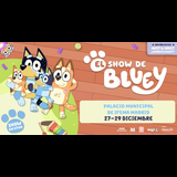 El show de Bluey en Madrid Del Sabado 27 Diciembre al Lunes 29 Diciembre 2025