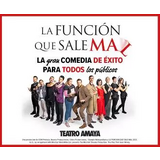 La Función que Sale mal Del Martes 11 Noviembre al Martes 2 Diciembre 2025