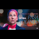 La vida pasa volando Miercoles 19 y Miercoles 26 Noviembre 2025