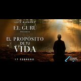 Luis Álvarez - El próposito de tu vida Domingo 1 Febrero 2026