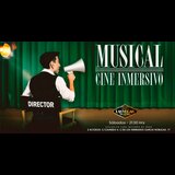 Musical Cine Inmersivo Del Sabado 8 Noviembre al Sabado 27 Diciembre 2025