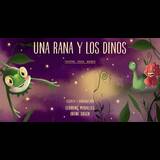 Una rana y los dinos (Teatro para bebés) Del Sabado 15 Noviembre al Sabado 31 Enero 2026