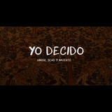 Yo decido Amor, Sexo y Muerte Viernes 28 y Viernes 12 Diciembre 2025