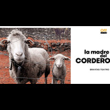 La madre del cordero From Thursday 13 November to Thursday 25 December 2025