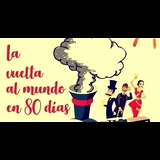 La vuelta al mundo en 80 días From Saturday 22 November to Monday 29 December 2025