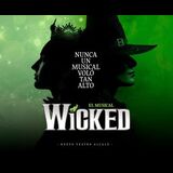 Wicked, El Musical From Tuesday 11 November to Thursday 4 December 2025